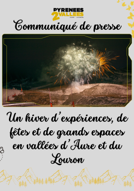Un hiver d’expériences, de fêtes et de grands espaces en vallées d’Aure et du Louron